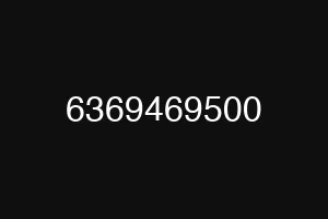 6369469500
