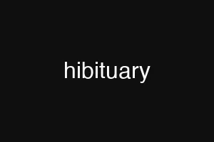 hibituary