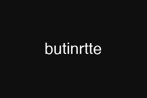 butinrtte